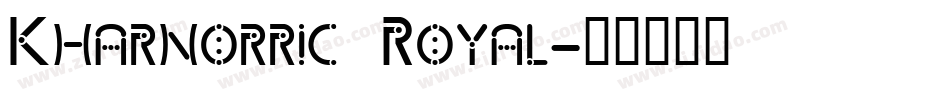 Kharnorric Royal字体转换